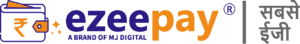 M.J. Digital Services Private Limited (Ezeepay)